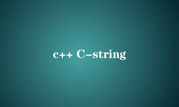 c++ C-string