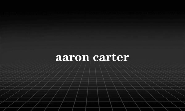 aaron carter