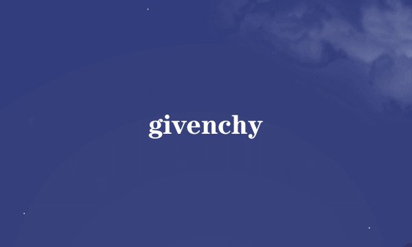 givenchy