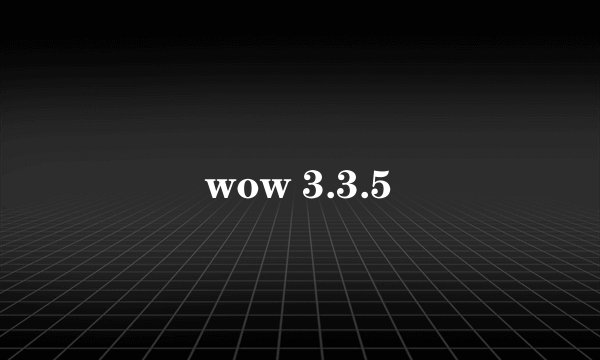 wow 3.3.5